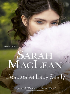 cover image of L'esplosiva Lady Sesily